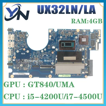 Материнская плата UX32LA-LN Для ASUS UX32LN UX32L UX32LA BX32LN BX32LA Материнская плата Ноутбука I3 I5 I7-4th Gen UMA/GT840M 4G /RAM