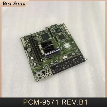 PCM-9571 REV.B1 PCM-9571 Встроенная материнская плата для Advantech