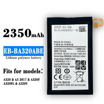 EB-BA320ABE 2350 мАч Аккумулятор Для Samsung Galaxy A3 (2017) SM-A320F A320Y A320FL Высококачественный Литиевый аккумулятор