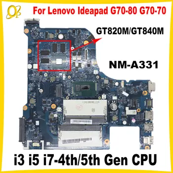 AILG1 NM-A331 для Lenovo Ideapad G70-80 G70-70 Z50-70 Материнская плата ноутбука с процессором i3 i5 i7 4-го/5-го поколения GT820M/GT840M 2 ГБ GPU