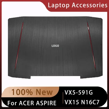 Новый Оригинальный Чехол для Acer Aspire VX5-591G VX15 N16C7; Сменные Аксессуары Для ноутбуков ЖК-задняя крышка С ЛОГОТИПОМ A Cover