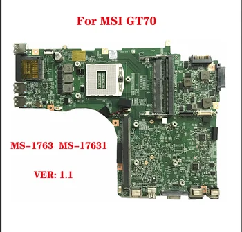 Для материнской платы ноутбука MSI GT70 MS-1763 MS-17631 Версия: 1.1 PGA947 Поддержка материнской платы процессора i7 100% Тестовая работа Отправить