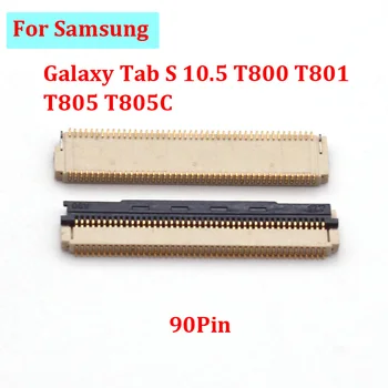 2шт 90-Контактный Разъем 90pin FPC для Samsung Galaxy Tab S 10.5 T800 T801 T805 T805C Разъем FPC Разъем Порта На Материнской Плате