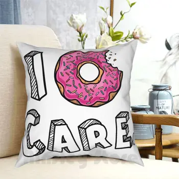 I Donut Care Забавная наволочка с принтом для дома, мягкая наволочка своими руками, забавный пончик, кулинарный, дерзкий, девчачий, розовый, модный, мне все равно